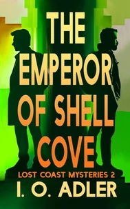 The Emperor of Shell Cove