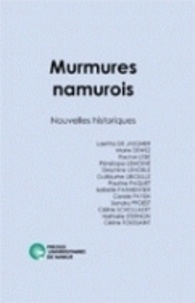 I. Parmentier - Murmures namurois. nouvelles historiques - Nouvelles historiques.