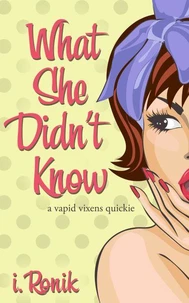What She Didn't Know