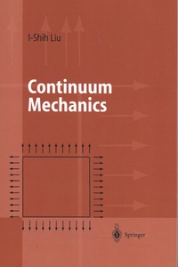 I-Shih Liu - Continuum Mechanics.