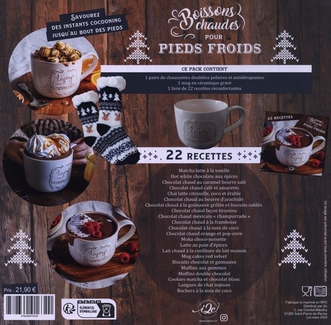 Boissons chaudes, pour pieds froids. Avec 1 paire de chaussettes doublées polaires et antidérapantes, 1 mug en céramique gravé et 1 livre de 22 recettes réconfortantes