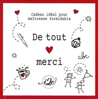  I2C - De tout merci - Cadeau idéal pour maîtresse formidable. Avec 1 mug.