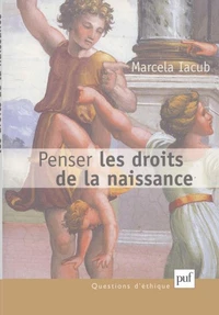 Penser les droits de la naissance