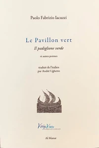 Le pavillon vert / Il Padiglione verde