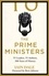 The Prime Ministers. Winner of the PARLIAMENTARY BOOK AWARDS 2020