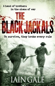 Iain Gale - The Black Jackals.