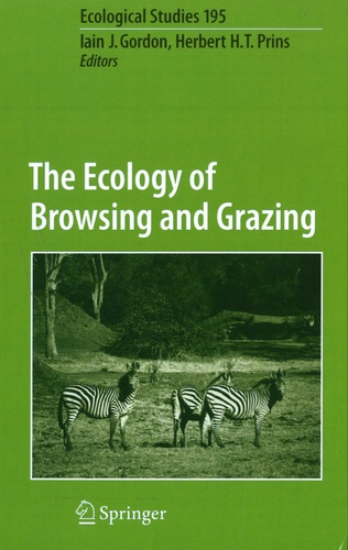 Iain Gordon et Herbert H T Prins - The Ecology of Browsing and Grazing.