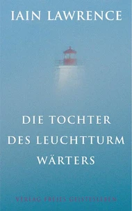 Die Tochter des Leuchtturmwärters