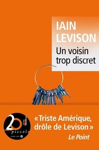 Iain Levison - Un voisin trop discret.