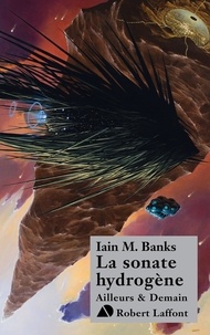 Iain M. Banks - La sonate hydrogène.