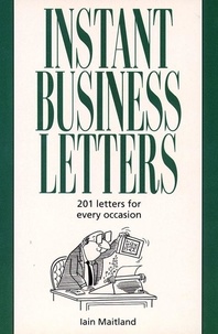 Iain Maitland - Instant Business Letters.