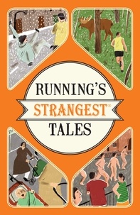Iain Spragg - Running's Strangest Tales.