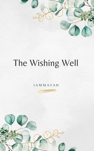  Iammayah E - The Wishing Well.