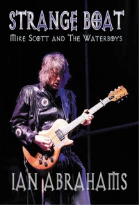 Strange Boat - Mike Scott &amp; The Waterboys
