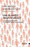 Ian Angus et Simon Butler - Une planète trop peuplée? - Le mythe populationniste, l'immigration et la crise écologique.