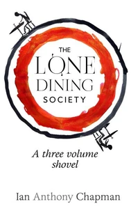 The Lone Dining Society: A three volume shovel