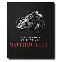 Ian Barry et Nicolas Stecher - The Impossible Collection of Motorcycles.