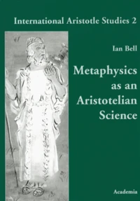 Metaphysics as an Aristotelian Science