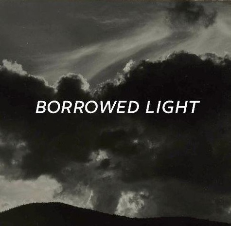 Ian Berry et Jack Shear - Borrowed light.