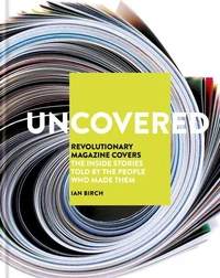 Uncovered Revolutionary Magazine Covers