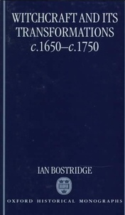 Ian Bostridge - Witchcraft And Its Transformations 1650-1750.