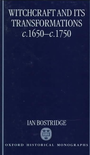 Ian Bostridge - Witchcraft And Its Transformations 1650-1750.