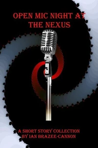 Open Mic Night at the Nexus