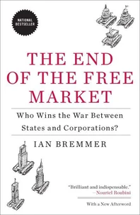 The End of the Free Market