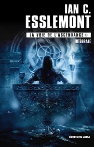 La Voie de l'Ascendance - L'intégrale
