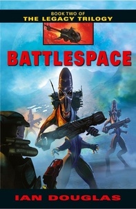 Ian Douglas - Battlespace.
