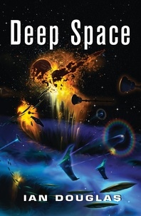 Ian Douglas - Deep Space.