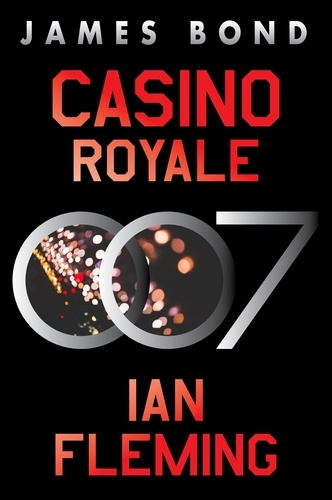Ian Fleming - Casino Royale - A James Bond Novel.