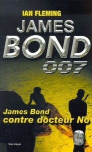 Ian Fleming - James Bond Contre Docteur No.