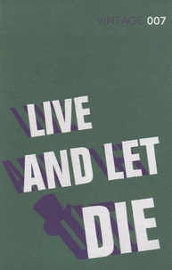 Magasin de livres électroniques Kindle: Live and Let Die (Litterature Francaise) RTF 9780099576860 par Ian Fleming