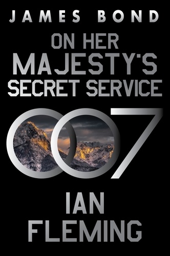 Ian Fleming - On Her Majesty's Secret Service - A James Bond Novel.