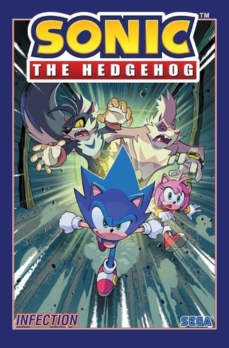 Ian Flynn - Sonic the Hedgehog, Vol. 4: Infection.
