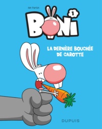 Ian Fortin - Boni Tome 1 : La dernière bouchée de carotte.