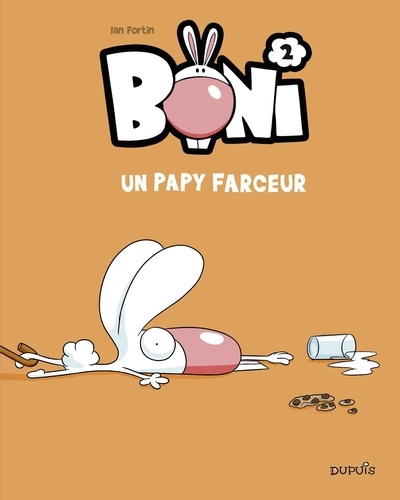 Boni - Tome 2 - Un papy farceur. Un papy farceur