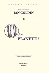 Ian Goldin - Pleine, la planète ?.