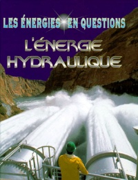 Ian Graham - L'Energie Hydraulique.