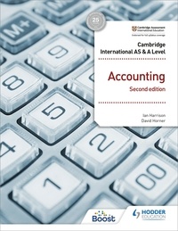 Ian Harrison et David Horner - Cambridge International AS and A Level Accounting Second Edition.
