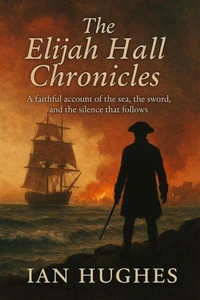 The Elijah Hall Chronicles