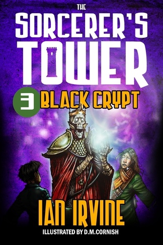  Ian Irvine - Black Crypt - The Sorcerer's Tower, #3.