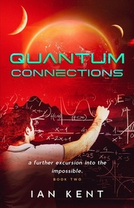  Ian Kent - Quantum Connections.