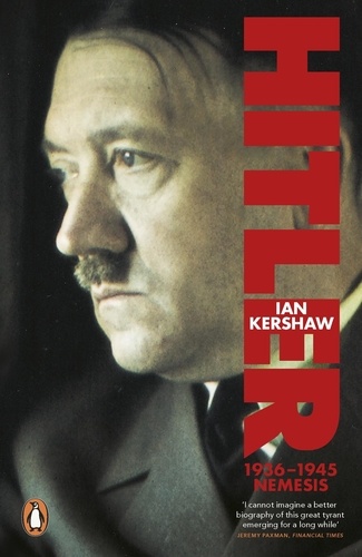 Ian Kershaw - Hitler 1936-1945 - Nemesis.