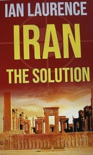 Iran.  The Solution