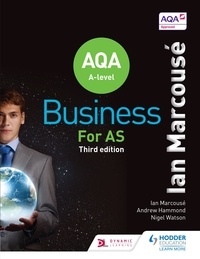 Ian Marcouse et Nigel Watson - AQA Business for AS (Marcousé).