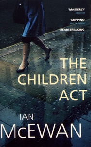 Ian McEwan - The Children Act.