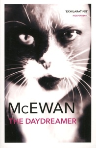 Ian McEwan - The Daydreamer.