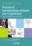 Anatomie et neurophysiologie appliquée pour l'ergothérapie - Muscles système nerveux mouvement.